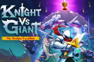 骑士vs巨人：破碎的王者之剑 Knight vs Giant: The Broken Excalibur for Mac v1.0.7b 中文原生版