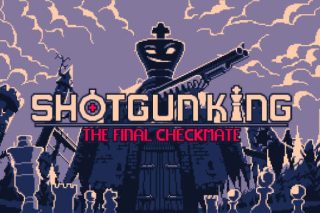 霰弹枪国王：终局将死 Shotgun King: The Final Checkmate for Mac v1.515f 中文原生版